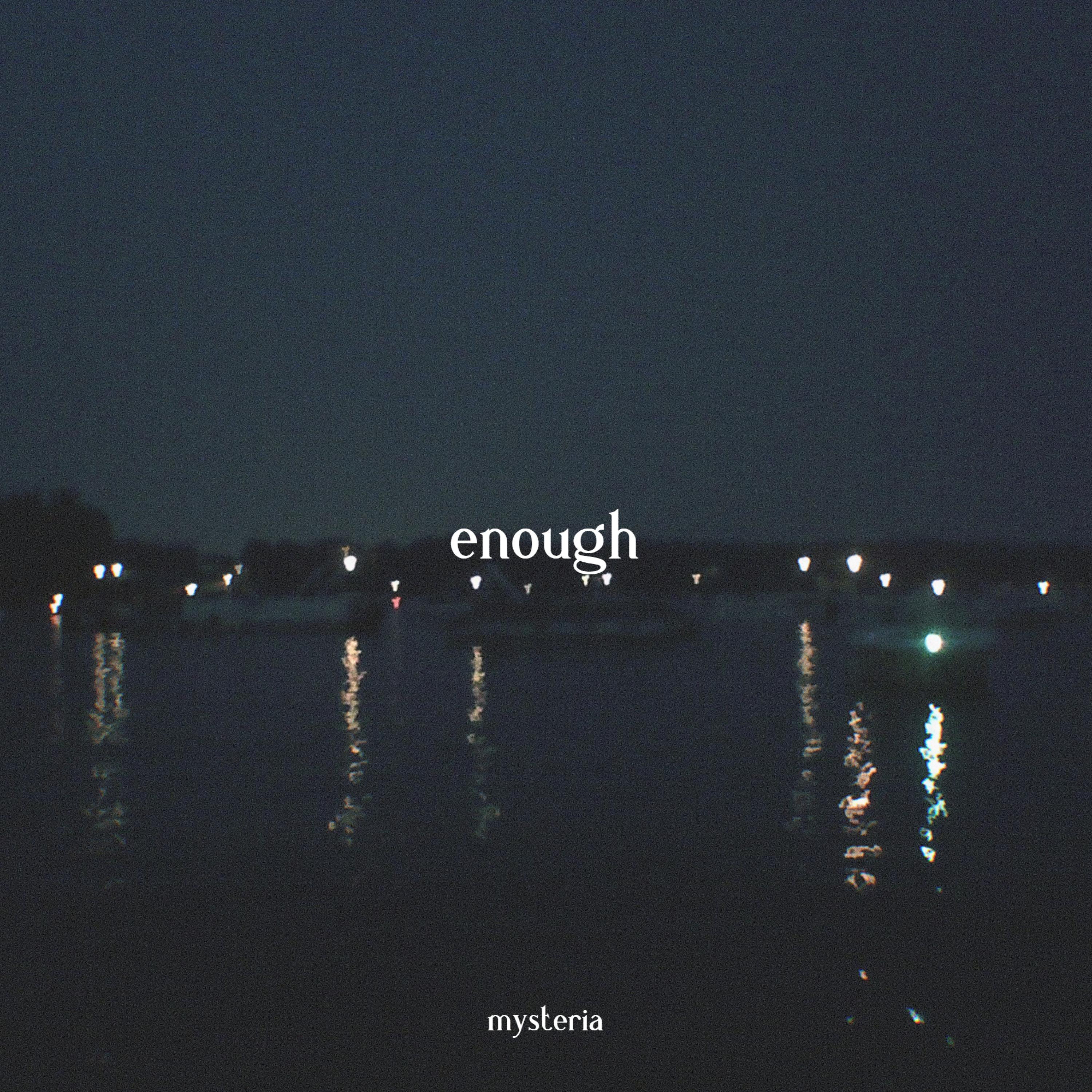 Enough