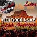 The Rose Lady Live - [The Dave Cash Collection]