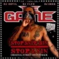 Stop Snitchin  Stop Lyin - The Game ( Instrumental )