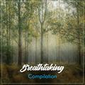 #16 Breathtaking Compilation for Meditation and Sleep