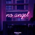 No angel (SURONG Remix)