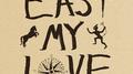East My Love专辑