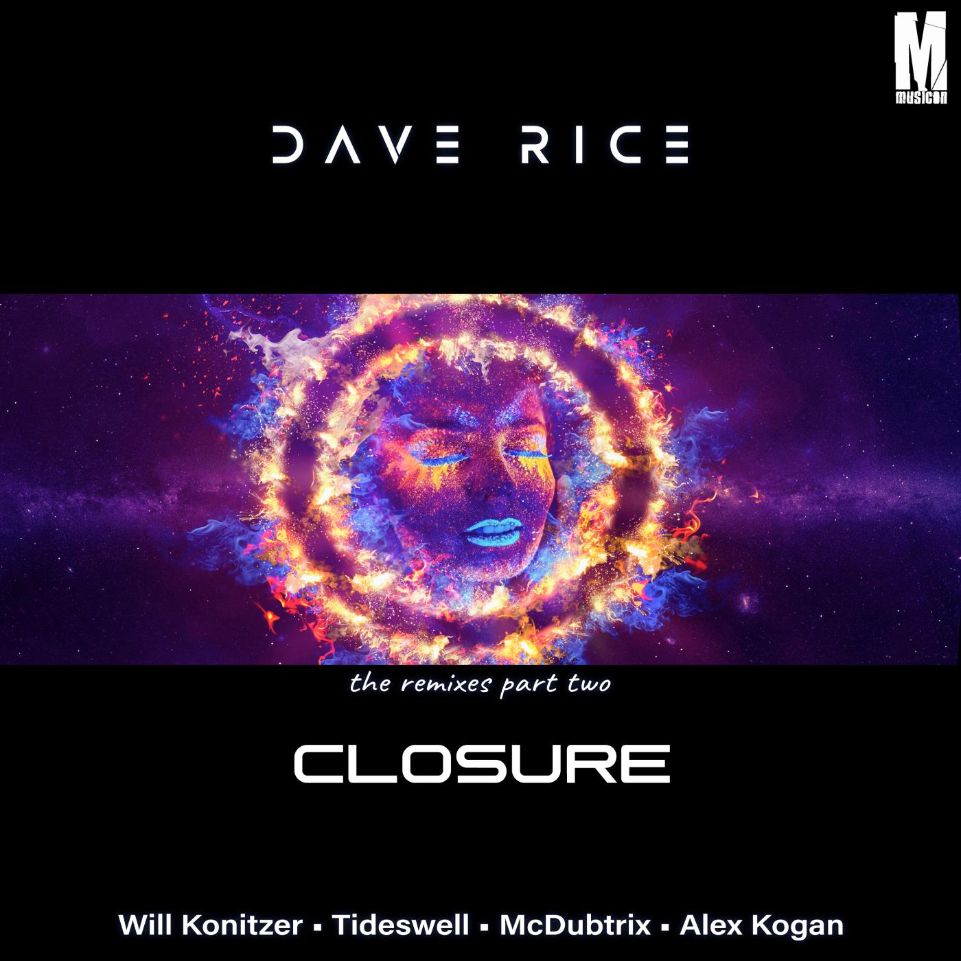 Dave Rice - Closure (Alex Kogan Remix)