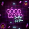 Sean Payton - Good Good (feat. Haha Davis)