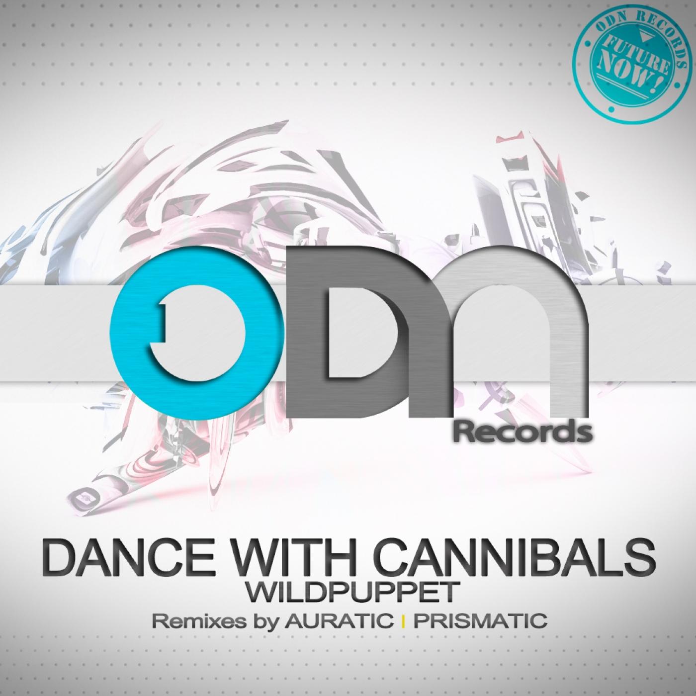 Dance With Cannibals