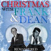 Christmas with Frank & Dean (Remastered)