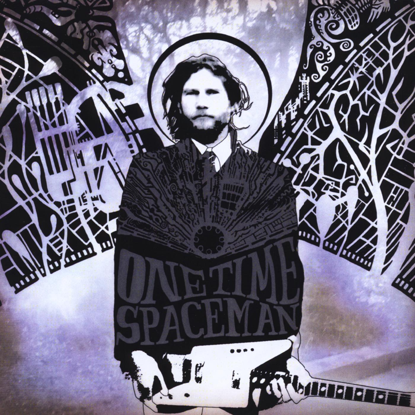 One Time Spaceman