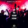 DeathNov - Yo Yo Yeah Yeah !! (Original Mix)