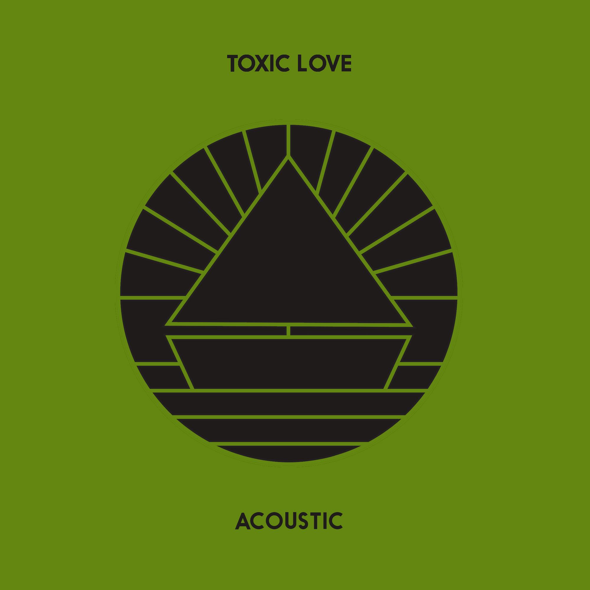 Toxic Love (Acoustic)