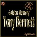 Golden Memory: Tony Bennett