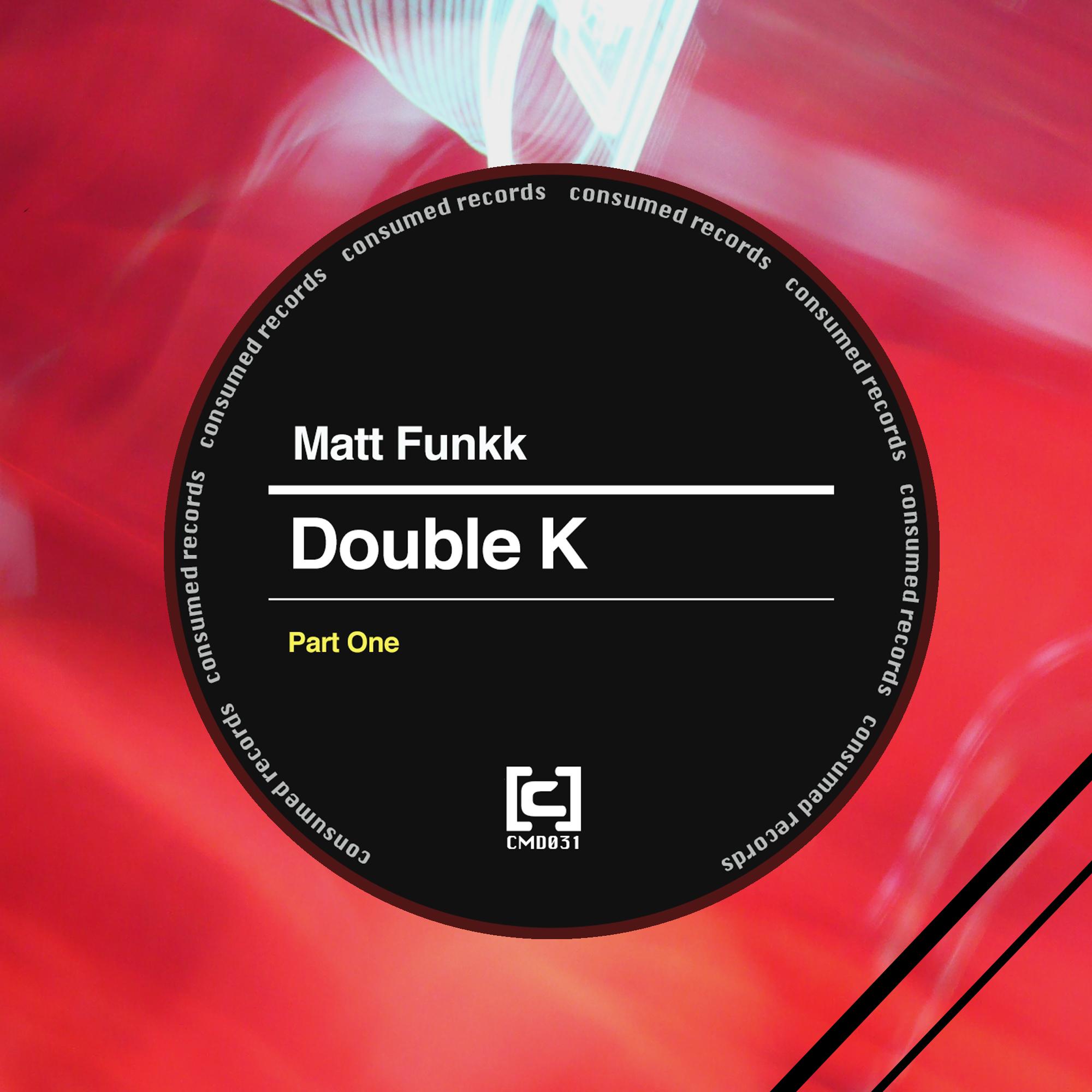 Double K (Part One)