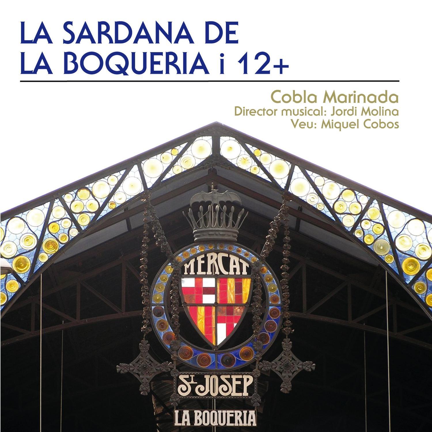 La Sardana De La Boquería I 12+
