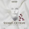 Stories of Hope (Orchestral Edition)专辑