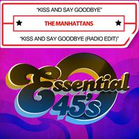 Kiss And Say Goodbye - The Manhattans (karaoke)