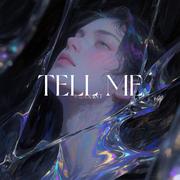 tell me