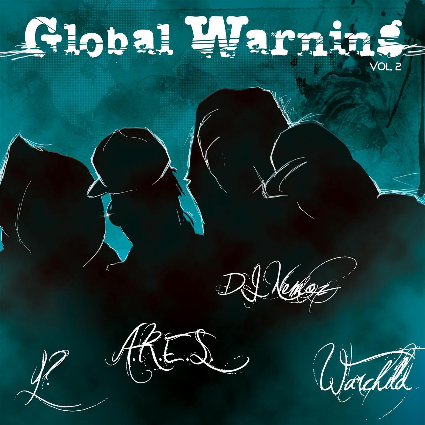 Global Warning - Every Time I Speak