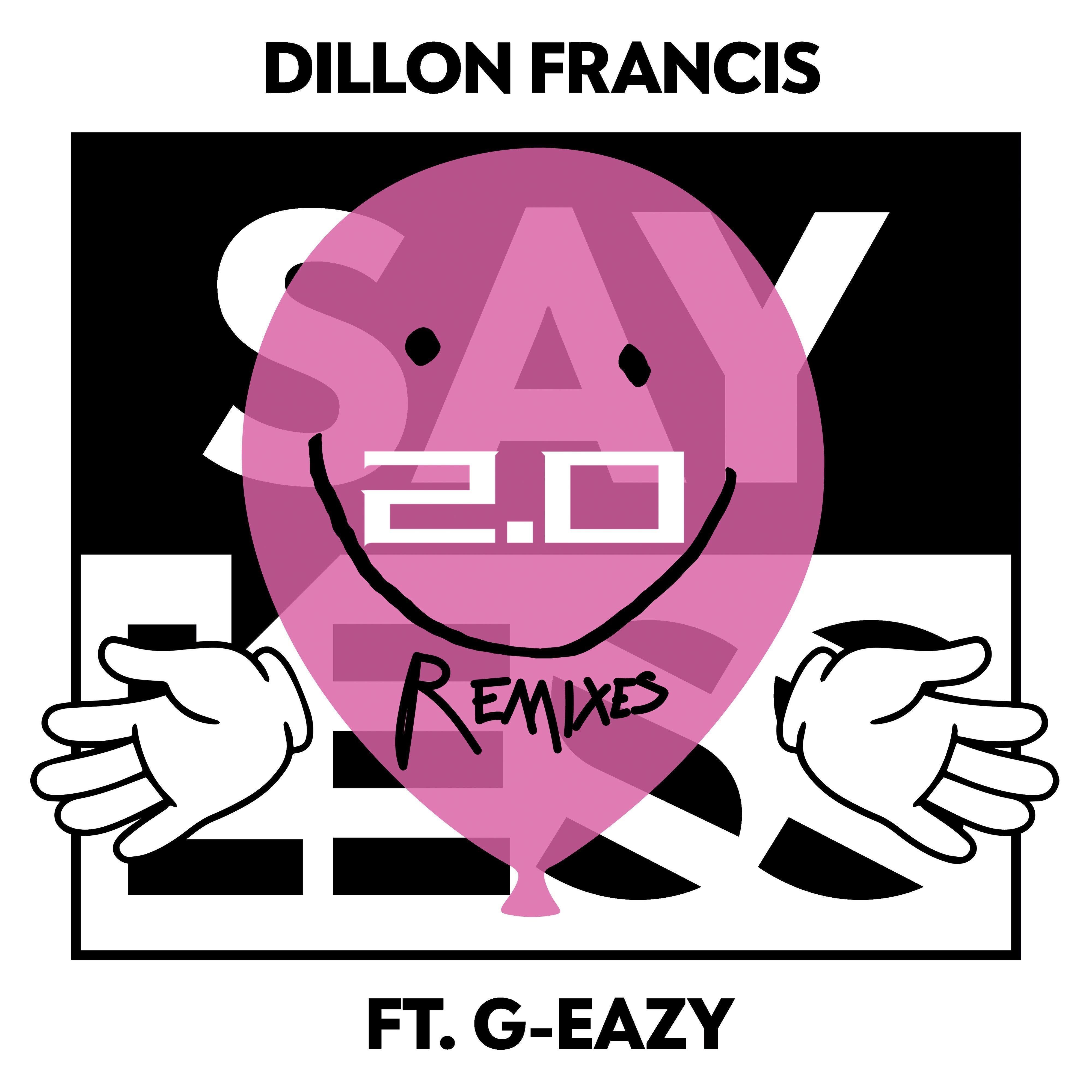 Dillon Francis-Say Less-2.0（HoRs3 / Dillon Francis remix）