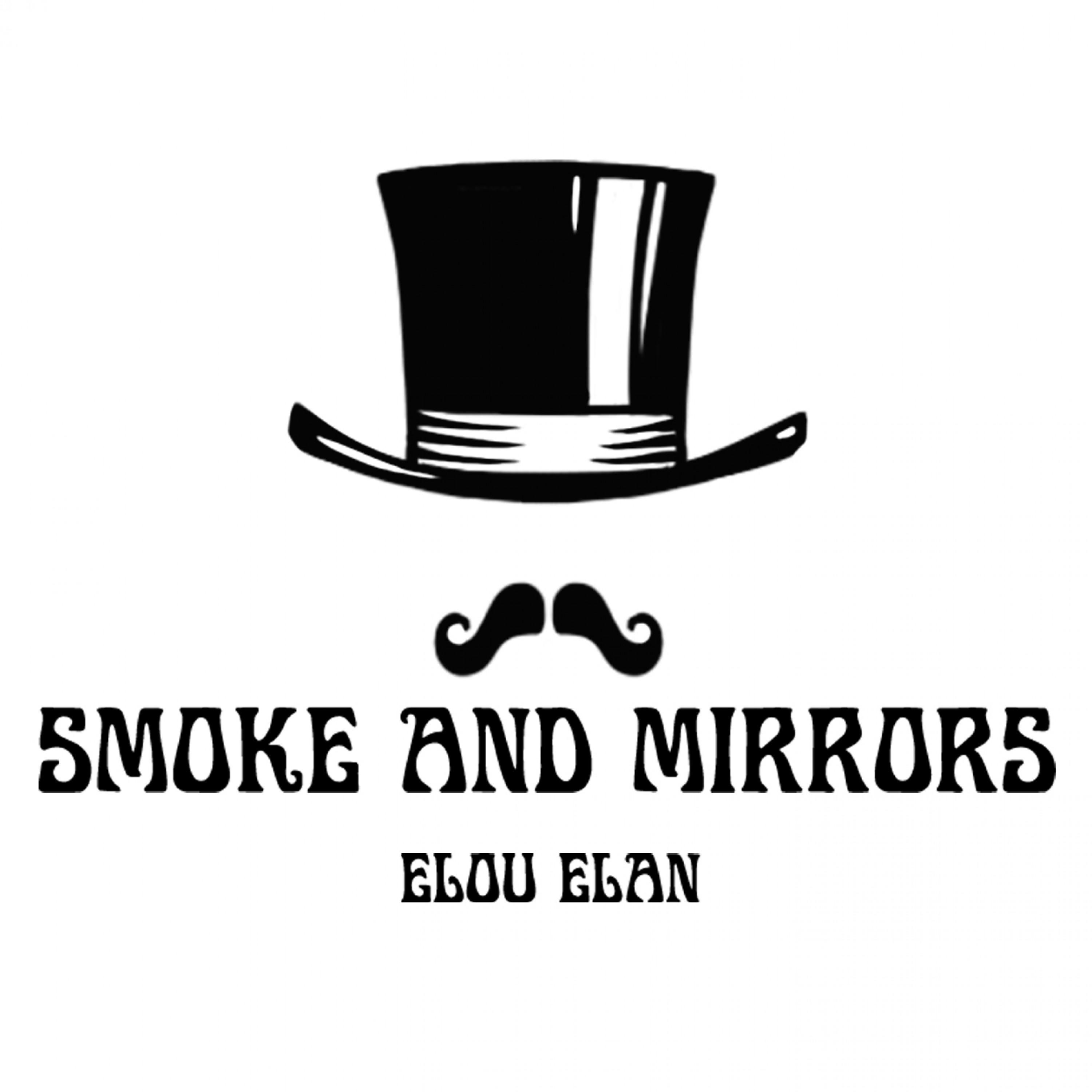 Smoke and Mirrors