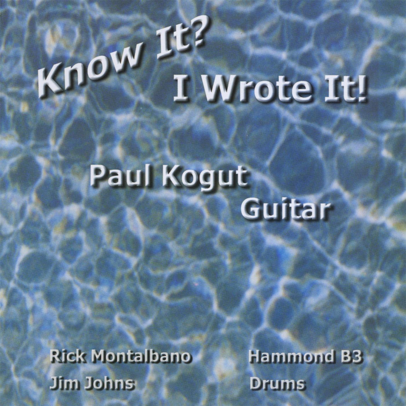 Know It? I Wrote It!