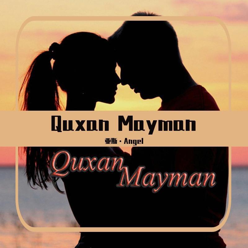 Quxan Mayman