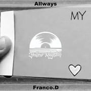 Allways（Prod. By Franco.D）