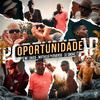 MC Louco - Oportunidade