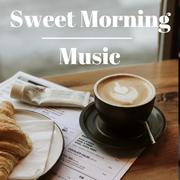 Sweet Morning Music专辑