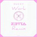 Work (Zetta Remix)专辑