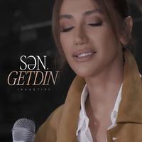 Sən Getdin (Akustik)