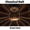 Classical Hall: Franz Liszt专辑