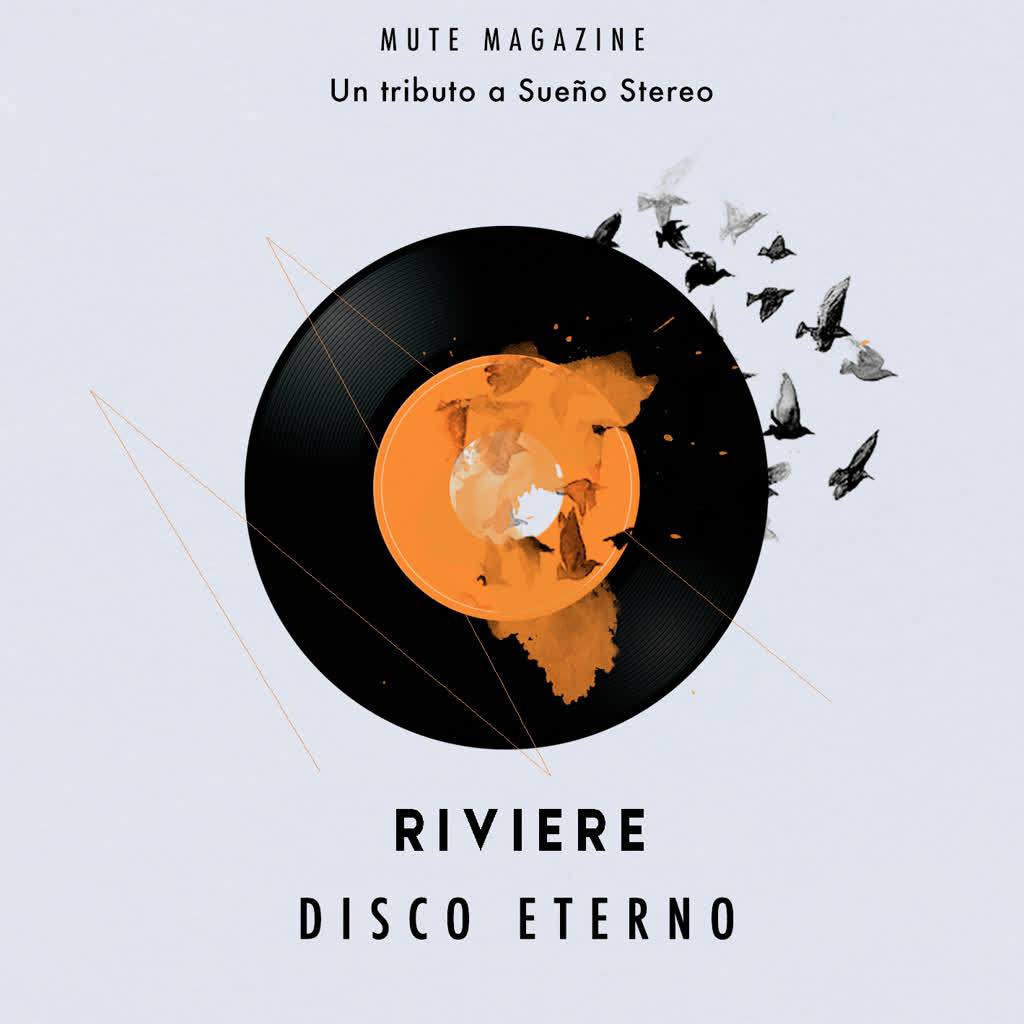 RIVIẼRE - Disco Eterno (Homenaje a Soda Stereo)