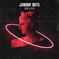 Junona Boys - Relax 原版带和声伴奏