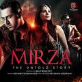 2012 Mirza the Untold Story (Original Motion Picture Soundtrack)