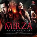 2012 Mirza the Untold Story (Original Motion Picture Soundtrack)专辑