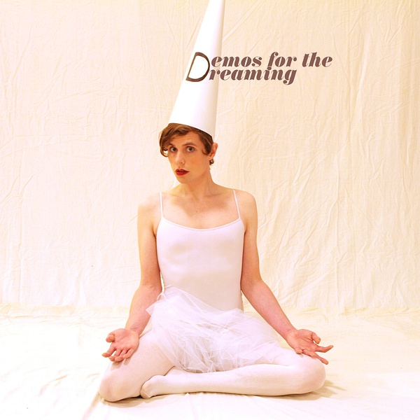 Demos For the Dreaming