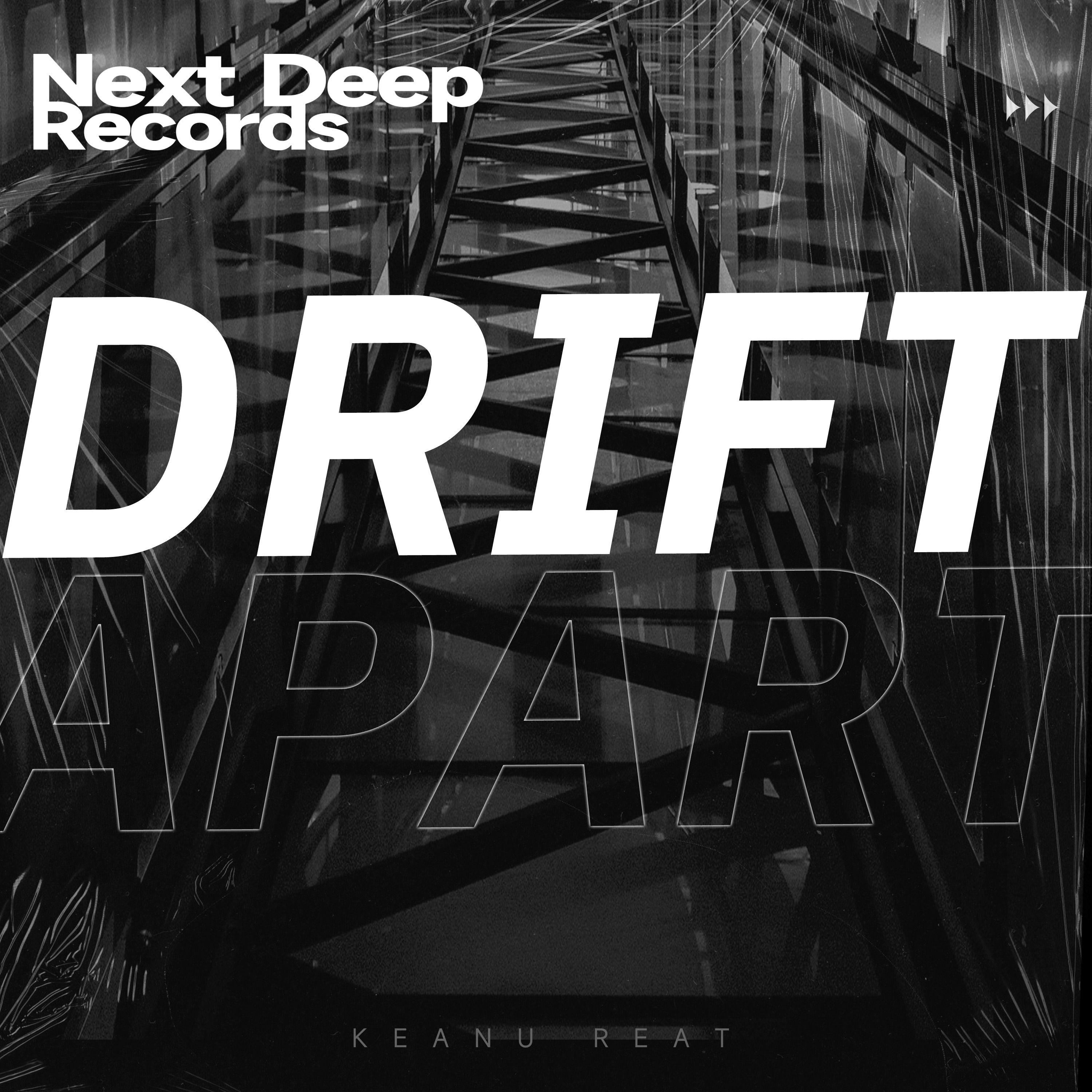 Drift Apart