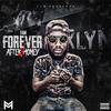 Forever After Money - Nitro