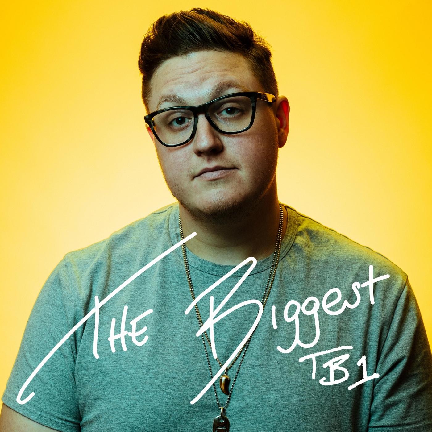 The Biggest