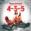 Yung Boogie - 4-3-5 (feat. Mr.Str8-8 & Abiichiidii D)