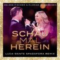 Schau mal herein (Luca-Dante Spadafora Remix)