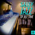 Sassy Jazz of All Time专辑