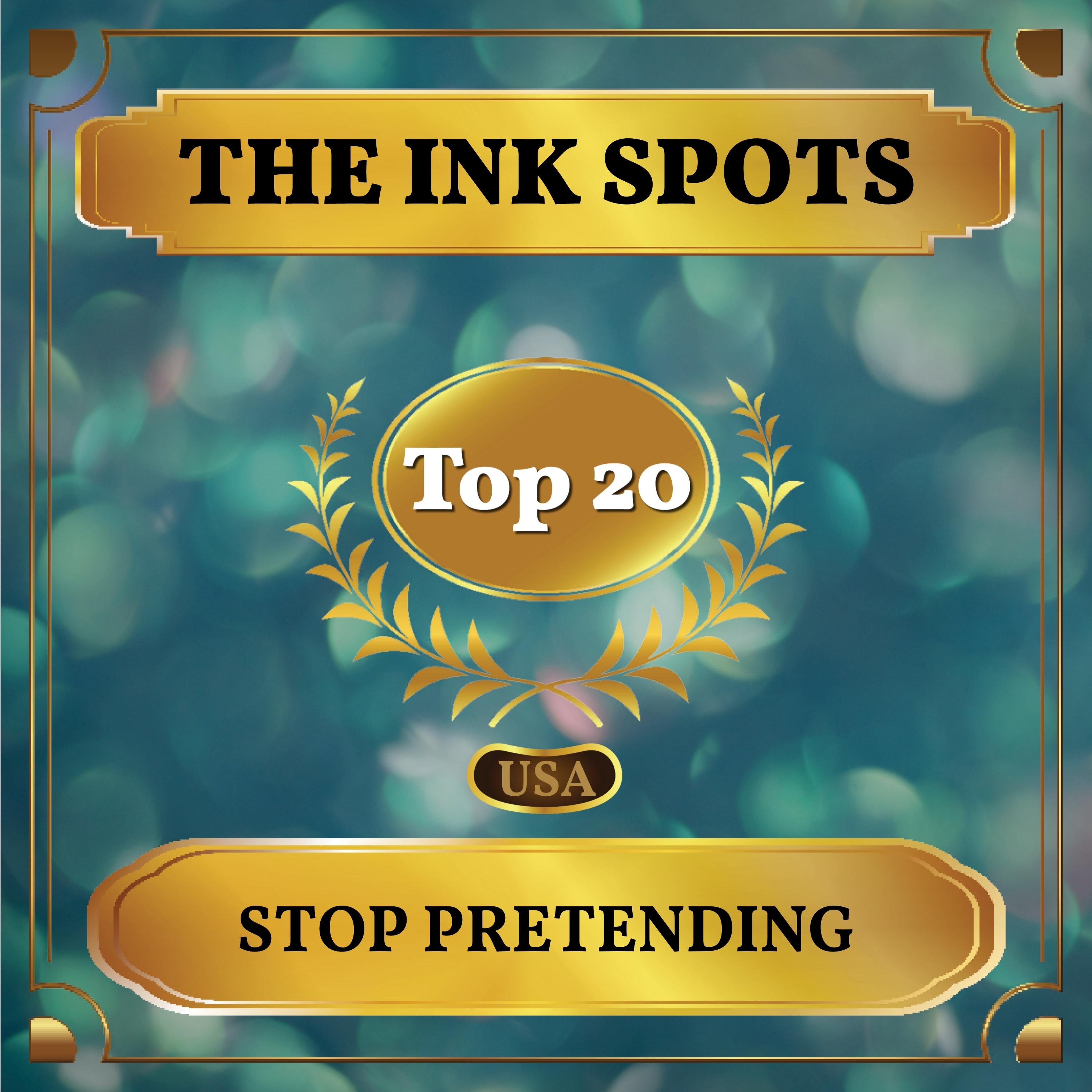 Stop Pretending (Billboard Hot 100 - No 18)
