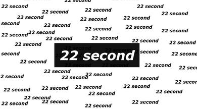 22 second