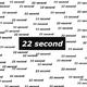 22 second