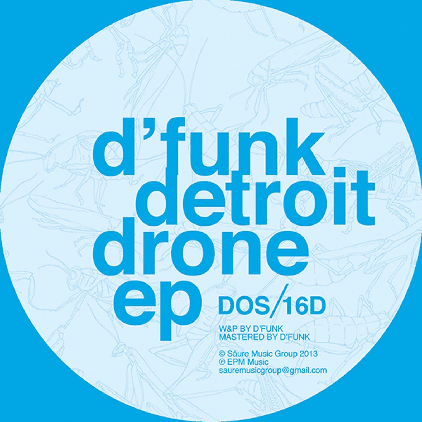 D'FunK - Detroit Drone EP