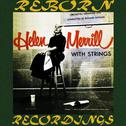 Helen Merrill With Strings (HD Remastered)专辑