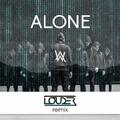 Alone (Louder Remix)