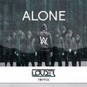 Alone (Louder Remix)专辑