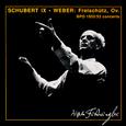 WEBER: Freischutz (Der) / SCHUBERT: Symphony No. 9 (Berlin Philharmonic / Furtwangler) (1952-1953)