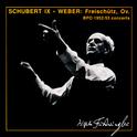WEBER: Freischutz (Der) / SCHUBERT: Symphony No. 9 (Berlin Philharmonic / Furtwangler) (1952-1953)专辑